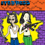 EYEDRESS - LETS SKIP TO THE WEDDING