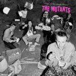 THE MUTANTS - CURSE OF THE EASILY AMUSED