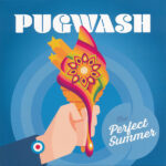 PUGWASH - PERFECT SUMMERTHE