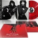 BOWERS KRIS / ROWLAND KELLY / - DELETED - BAD HAIR (ORIGINAL M Vinyl Record