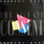BRONSKI BEAT - The Age Of Consent Vinyl Record