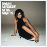 DANNII MINOGUE - NEON NIGHTS