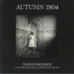 AUTUMN 1904 - TALES OF INNOCENCE Vinyl Record