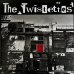 TWISTETTES THE - RED DOOR OPEN