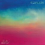 HEN HOOSE - Equaliser Vinyl Record