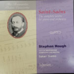 Stephen Hough City of Birmingham Symphony Orchestra Sakari Oramo - Saint-Sa√´ns: The Complete Works for Piano and Orchestra