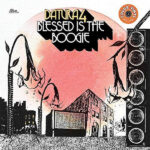 DATURA4 - Blessed Is The Boogie (Translucent Violet Vinyl)