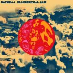 DATURA4 - Neanderthal Jam (Splatter Vinyl) (Indie Exclusive)