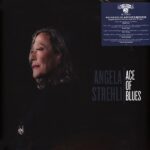 ANGELA STREHLI - Ace Of Blues Vinyl Record