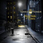 TOWER OF POWER - Soul Side Of Town