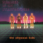 ZOMBIES OF THE STRATOSPHERE - The Physical Kids