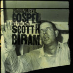 SCOTT H. BIRAM - Sold Out To The Devil: A Collection Of Gospel Cuts
