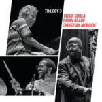 CHICK COREA / CHRISTIAN MCBRIDE / BRIAN BLADE - Trilogy 3