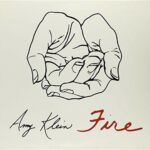 AMY KLEIN - Fire Vinyl Record