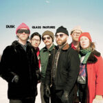 DUSK - Glass Pastures
