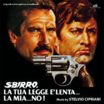 STELVIO CIPRIANI - Sbirro. La Tua Legge E Lenta... La Mia No!