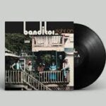 BANDITOS - Right On Vinyl Record
