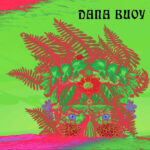 DANA BUOY - Experiments In Plant Based Music Vol. 1