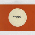 STRANGULATED BEATOFFS - Beating Off All Over The World