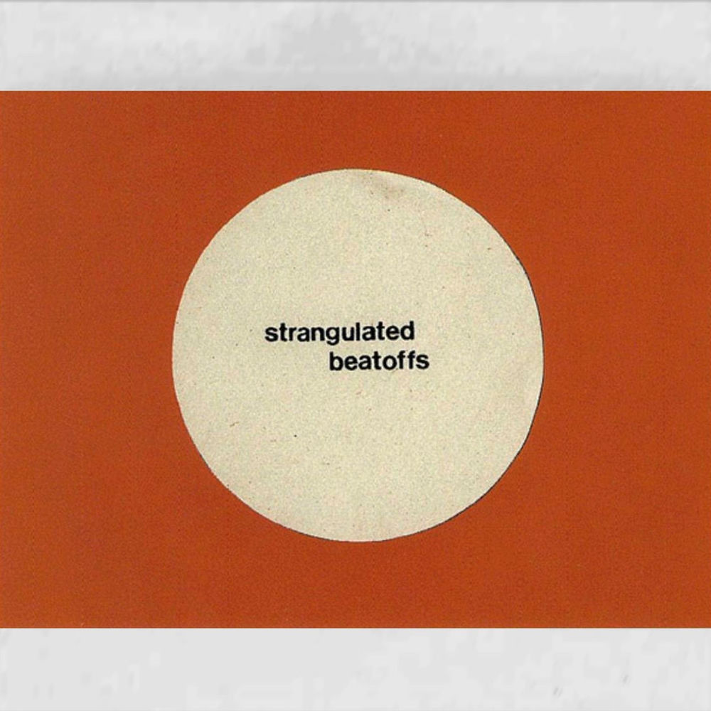 LPGRA049.jpg STRANGULATED BEATOFFS - Beating Off All Over The World - Image 1