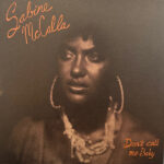 SABINE MCCALLA - Dont Call Me Baby (Orange/Black Marble Vinyl)