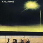 CALIFONE - Sometimes Good Weather Follows Bad People (Expanded Edition) Vinyl Record