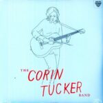CORIN TUCKER BAND - 1000 Years Vinyl Record
