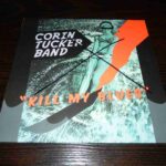 CORIN TUCKER BAND - Kill My Blues Vinyl Record