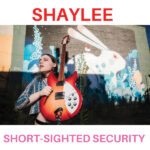 SHAYLEE - Short - Sighted Security (Pink/Blue Vinyl)