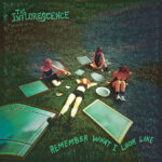 INFLORESCENCE - Remember What I Look Like (Clear/Green/White Splatter Vinyl)