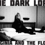 VIRGINIA AND THE FLOOD - The Dark Lord (Transparent Vinyl) Vinyl Record