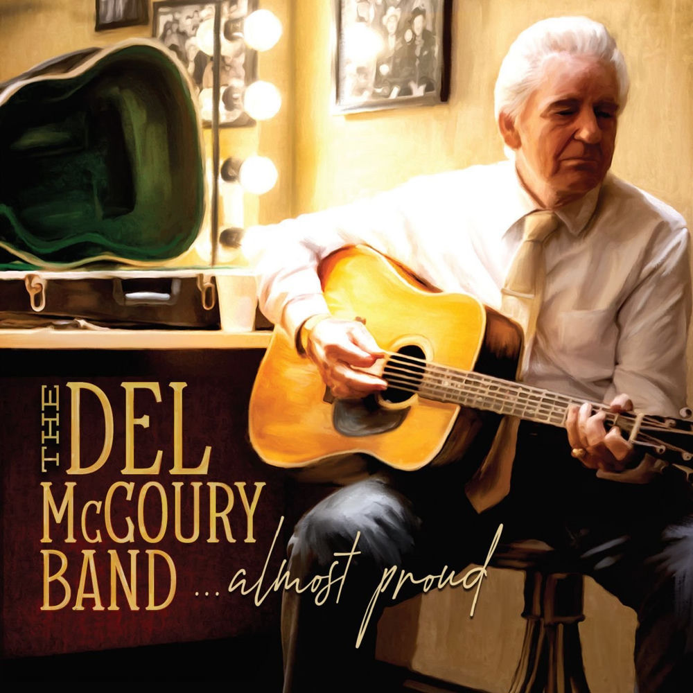 LPMCM0022.jpg DEL MCCOURY BAND - Almost Proud - Image 1