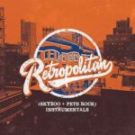 SKYZOO & PETE ROCK - Retropolitan (Instrumentals) (Rsd 2020)