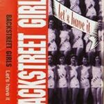 BACKSTREET GIRLS - Lets Have It Vinyl Record
