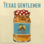 TEXAS GENTLEMEN - Tx Jelly (Marmalade Orange Vinyl)