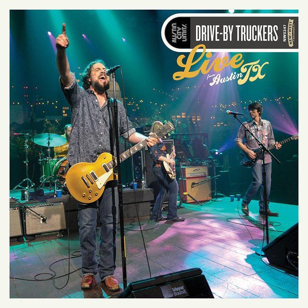 LPNW5347.jpg DRIVE-BY TRUCKERS - Live From Austin. Tx - Image 1