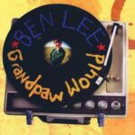 BEN LEE - Grandpaw Would (25th Anniversary Deluxe Edition) (Birthday Cake Vinyl) (Indie Exclusive) Vinyl Record