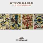 STEVE EARLE & THE DUKES & DUCHESSES - The Low Highway (Butter Cream Colour Vinyl)
