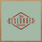 DESLONDES - The Deslondes