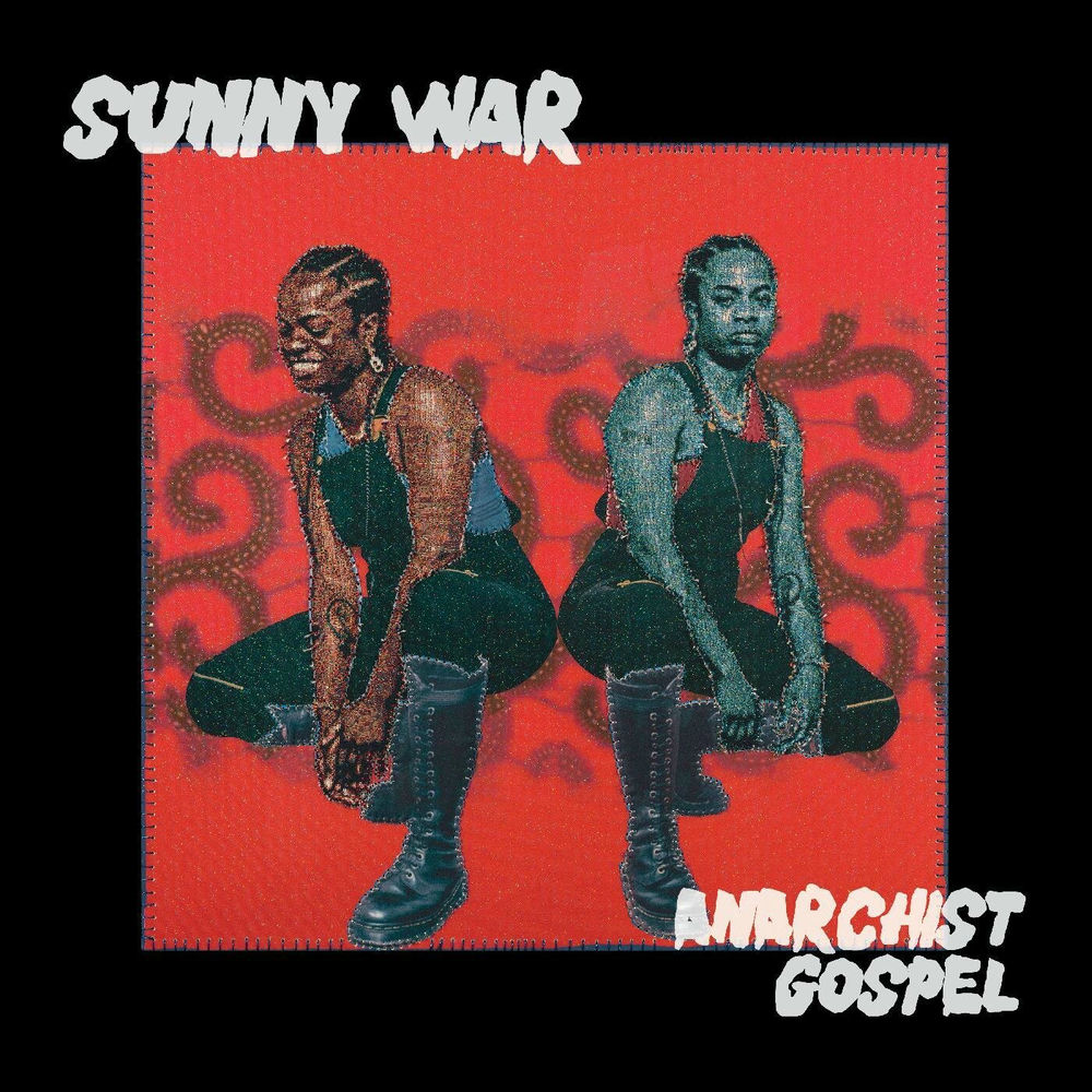 LPNW5702.jpg SUNNY WAR - Anarchist Gospel - Image 1