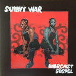 SUNNY WAR - Anarchist Gospel (Opaque Red Vinyl) (Indies)