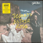 ESTHER ROSE - Want (Signed) (Yellow Vinyl) (Indie Exclusive)