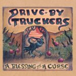 DRIVE-BY TRUCKERS - A Blessing And A Curse (Crystal Fuschia Vinyl)