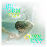 SNOWBLINK - Returning Current
