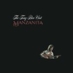TONY RICE UNIT - Manzanita (Root Beer Vinyl)