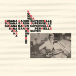 SUSANA BARON SUPERVIELLE - Vida