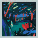 STRAWBERRY RUNNERS - In The Garden In The Night