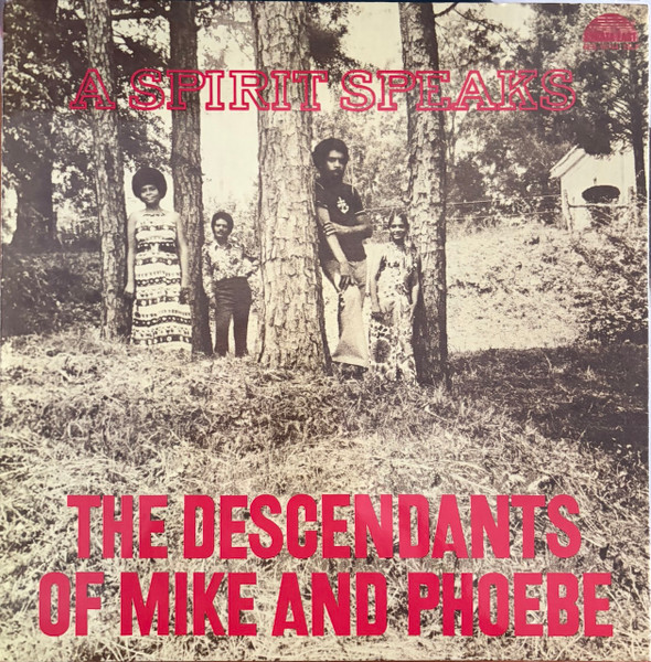 LPSES1974425IE.jpg DESCENDANTS OF MIKE AND PHOEBE / BILL LEE - A Spirit Speaks (Deluxe Edition) - Image 1