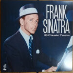 FRANK SINATRA - 25 Classic Tracks