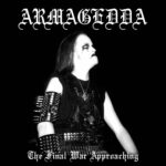 ARMAGEDDA - The Final War Approaching